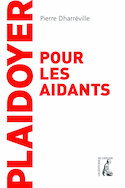 Plaidoyer pour les aidants